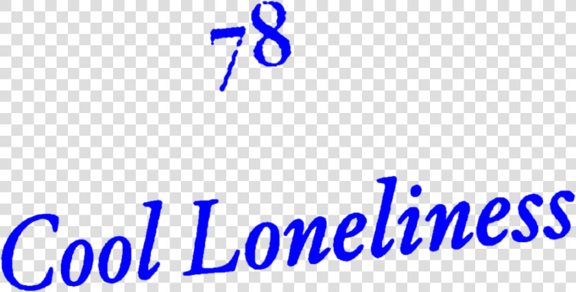  aesthetic  text  quote  blue  lonely  loneliness  cool   Calligraphy  HD Png DownloadTransparent PNG