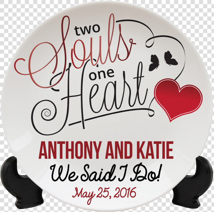 Two Souls One Heart Wedding Keepsake Personalized Plate   Two Souls One Heart Quotes  HD Png DownloadTransparent PNG