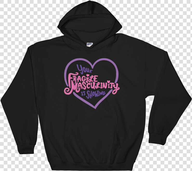 Image Of Fragile Masculinity Hoodie   Kawhi Hoodie  HD Png DownloadTransparent PNG