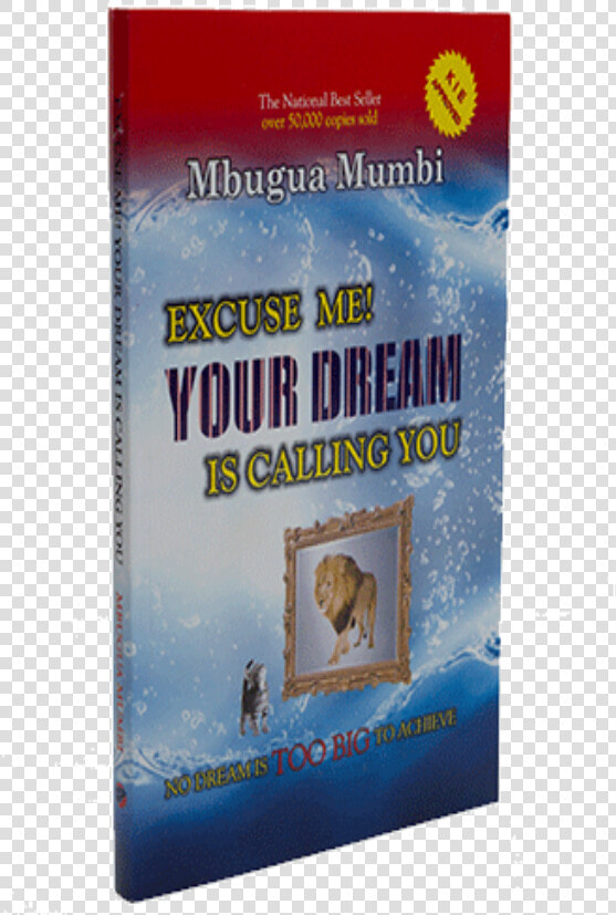 Excuse Me Your Dream Is Calling You Pdf  HD Png DownloadTransparent PNG