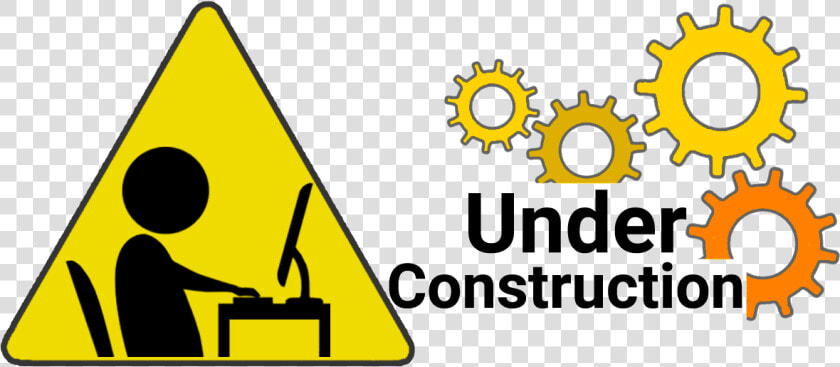 Construction   Transparent Website Under Construction Sign Png  Png DownloadTransparent PNG