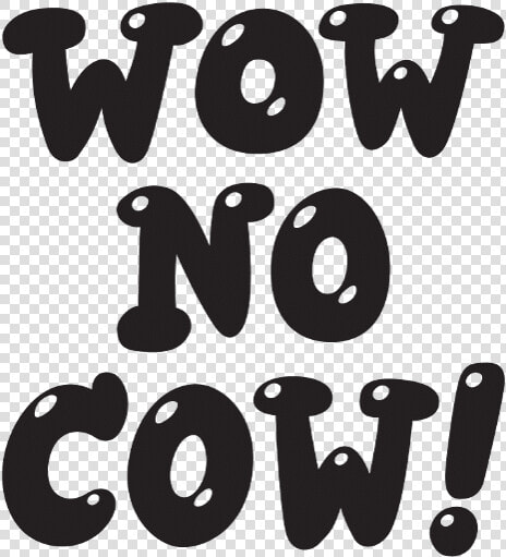 Wow No Cow Sticker   Oatly Wow No Cow  HD Png DownloadTransparent PNG