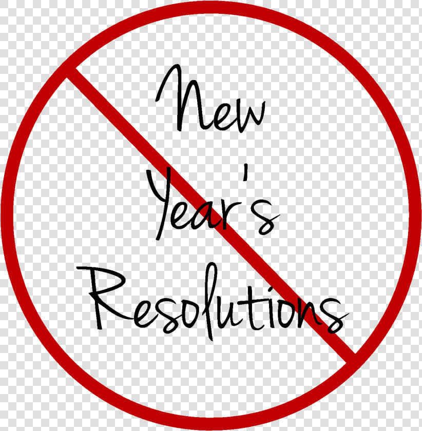 Goal Not A Straight Line Png Banner Transparent Library   Do Not Make New Year Resolutions  Png DownloadTransparent PNG