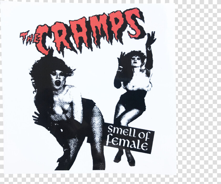 Cramps Smell Of Female Sticker  HD Png DownloadTransparent PNG