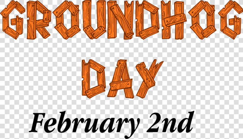 Groundhog Day Sign Svg Clip Arts   Happy Groundhog Day Clipart  HD Png DownloadTransparent PNG