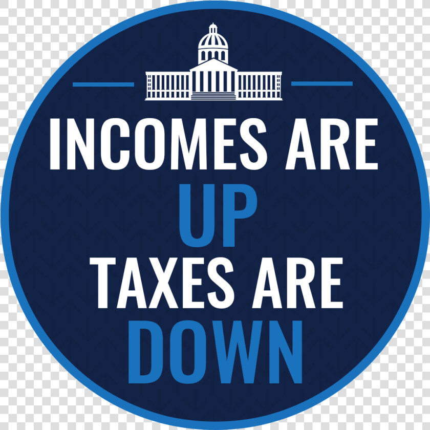 Graphic That States Incomes Are Up  Taxes Are Down  HD Png DownloadTransparent PNG