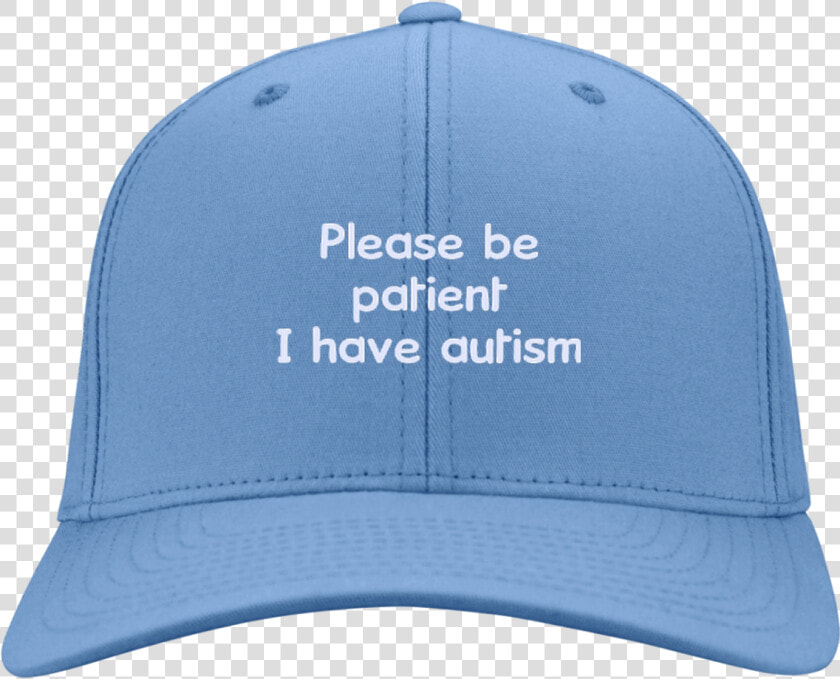 Please Be Patient I Have Autism Hat  Snapback   Baseball Cap  HD Png DownloadTransparent PNG