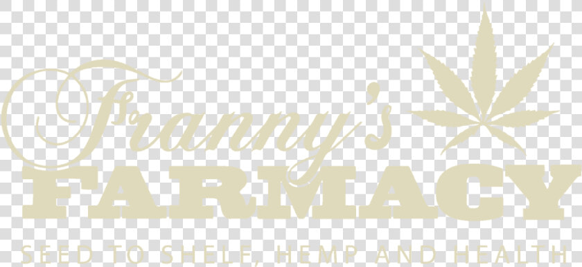 Franny S Farmacy Tan Logo   Marijuana Leaf  HD Png DownloadTransparent PNG