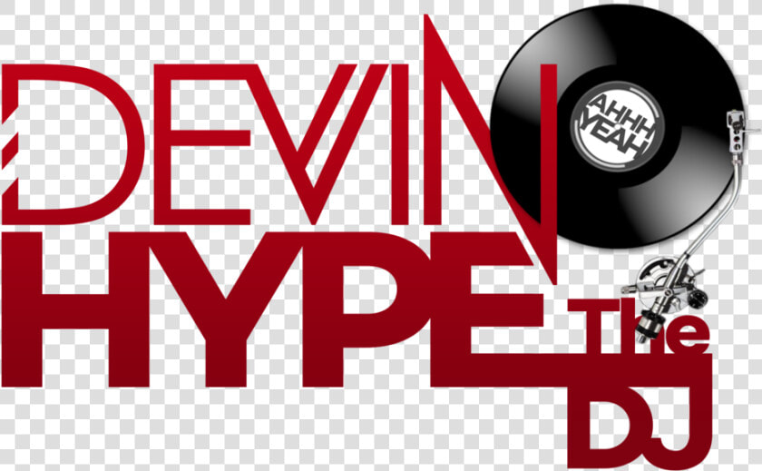 Devin Hype The Dj  HD Png DownloadTransparent PNG