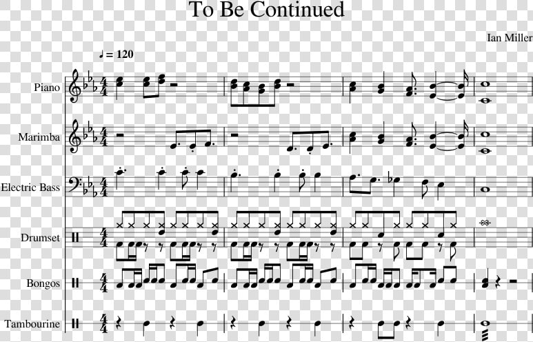 To Be Continued Sheet Music For Piano  Percussion    Ноты To Be Continued Для Пианино  HD Png DownloadTransparent PNG