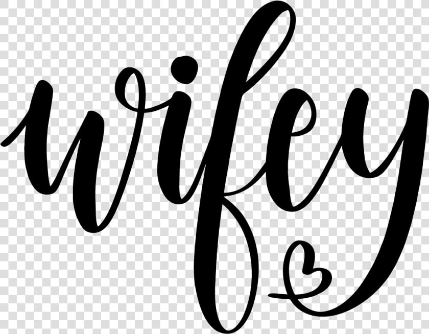 Silhouette Design Store   Wifey Stickers  HD Png DownloadTransparent PNG