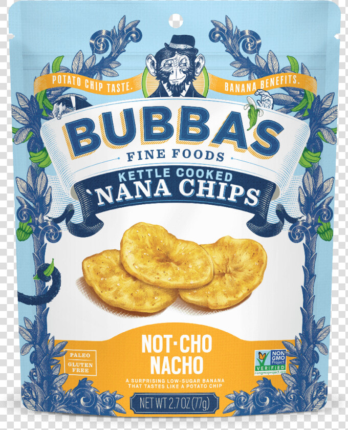 Not Cho Nacho Nana Chips   Bubbas Nana Chips  HD Png DownloadTransparent PNG