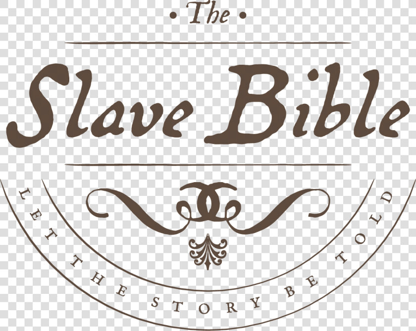 Slave Bible Logo Class Img responsive   Calligraphy  HD Png DownloadTransparent PNG