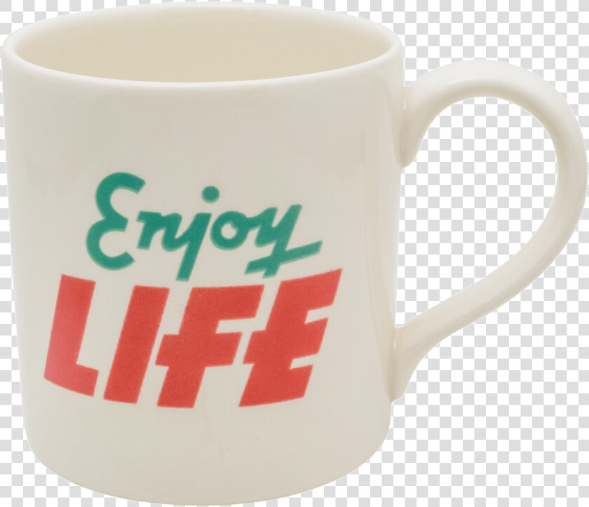 2018 01 19 Mug Enjoy Life Hi  HD Png DownloadTransparent PNG