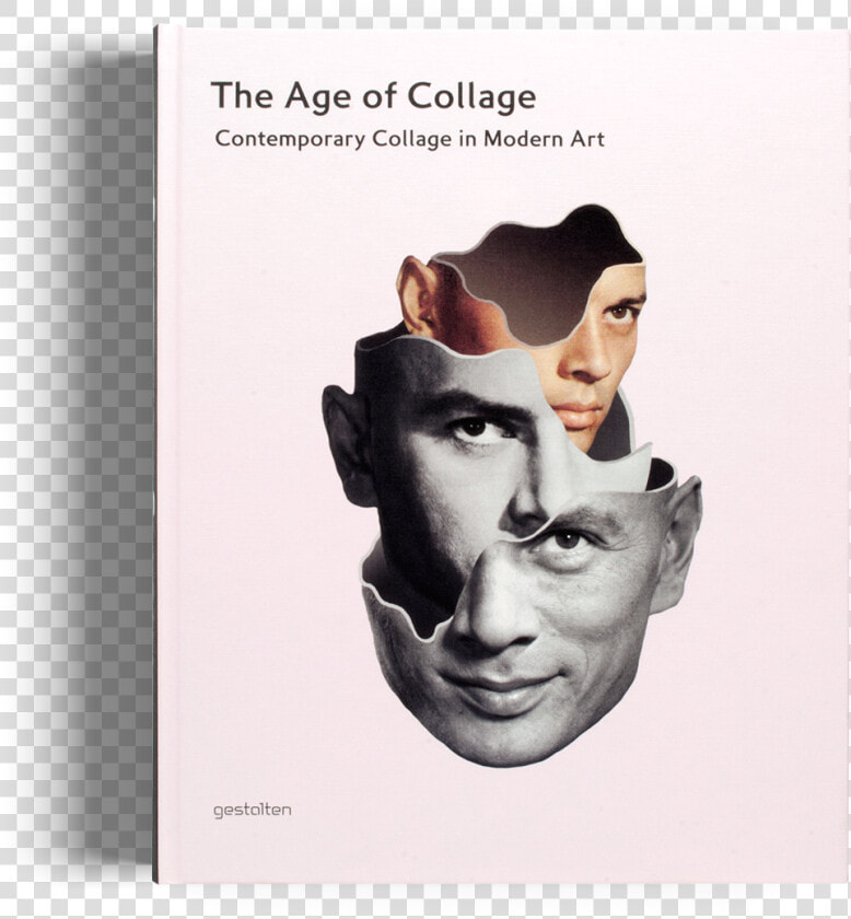 The Age Of Collage Gestalten Book Class   Age Of Collage Contemporary Collage In Modern Art  HD Png DownloadTransparent PNG