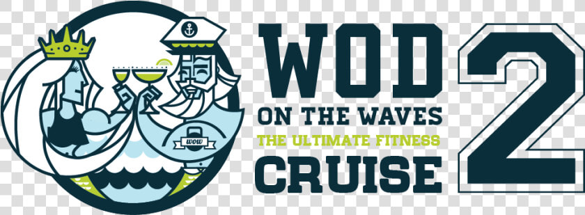 Wod On The Waves Cruise   Burger King Have It Your  HD Png DownloadTransparent PNG