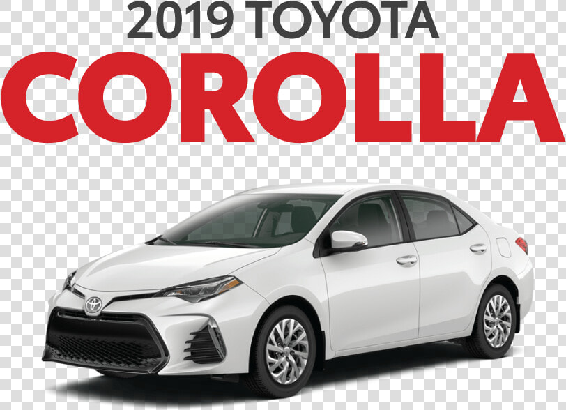 2019 Toyota Corolla   Toyota Way  HD Png DownloadTransparent PNG