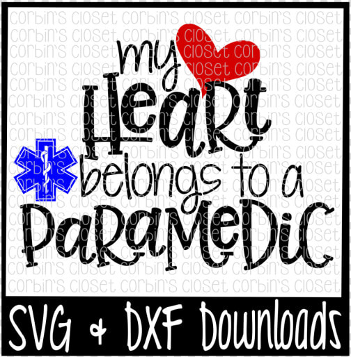 Free Paramedic Svg   My Heart Belongs To A Paramedic   My Hearts Belongs To Paramedic  HD Png DownloadTransparent PNG