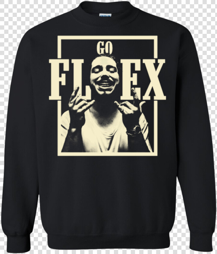 Post Malone Go Flex Hoodie  HD Png DownloadTransparent PNG