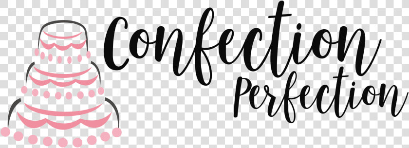 Confection Perfection  Custom Cakes Atlanta   Confection Perfection  HD Png DownloadTransparent PNG