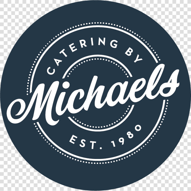 Catering By Michaels Logo   Michael  39 s Catering  HD Png DownloadTransparent PNG