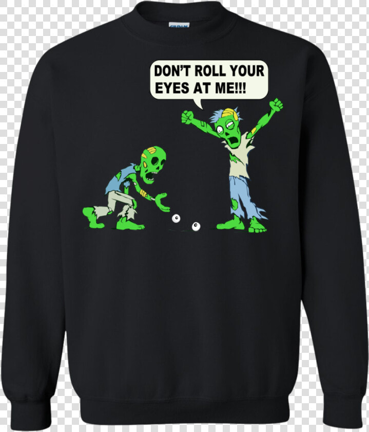 Image 260   Zombie Don T Roll Your Eyes At Me  HD Png DownloadTransparent PNG