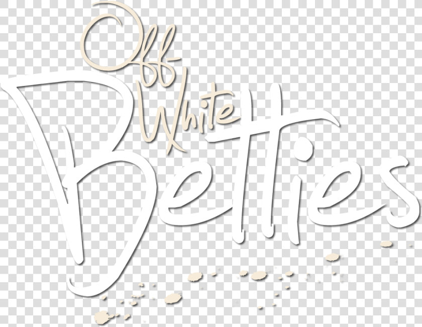 Off White Betties   Calligraphy  HD Png DownloadTransparent PNG