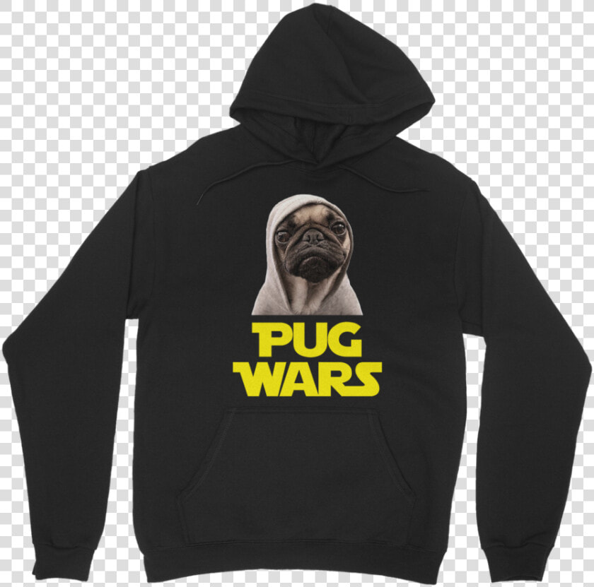 Pug Wars The Last Pug ﻿classic Adult Hoodie   Star Wars  HD Png DownloadTransparent PNG