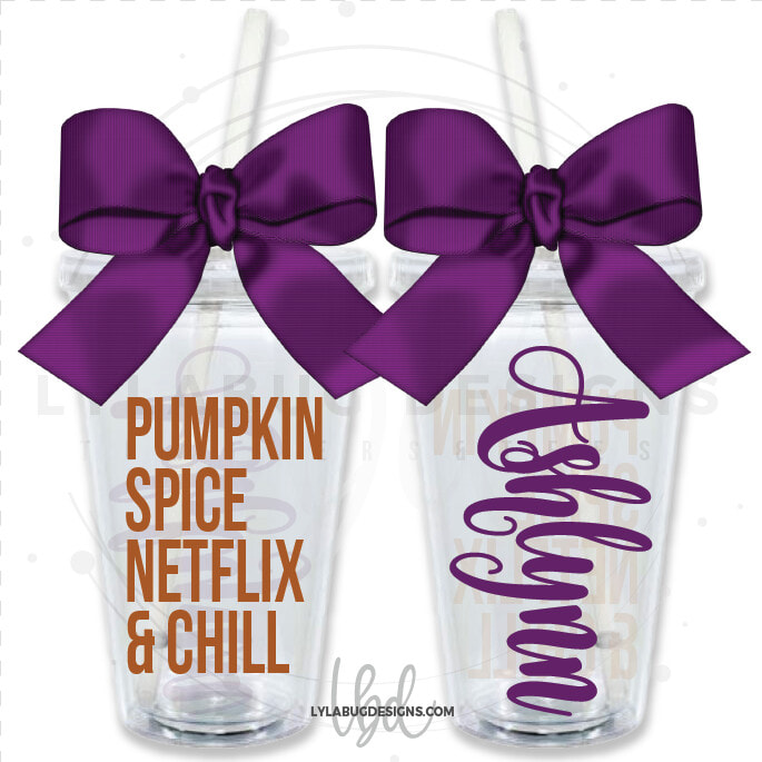 Pumpkin Spice Netflix  amp  Chill Tumbler  HD Png DownloadTransparent PNG