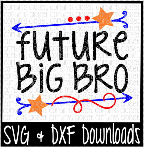 Free Big Bro Svg   Future Big Bro Cut File Crafter   Poster  HD Png DownloadTransparent PNG