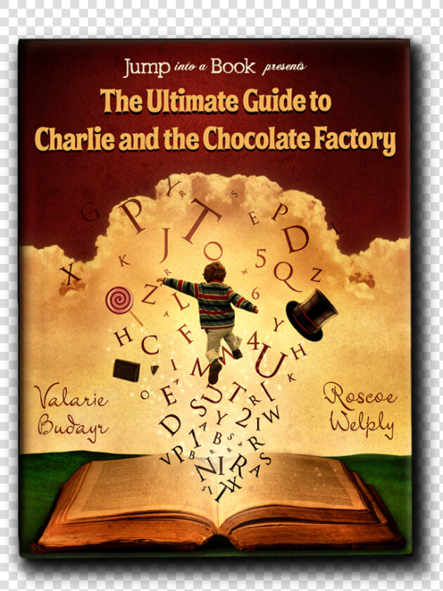 Ultimate Guide To Charlie And The Chocolate Factory  HD Png DownloadTransparent PNG