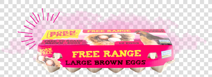 Free Range Brown   Born Free Free Range Eggs  HD Png DownloadTransparent PNG