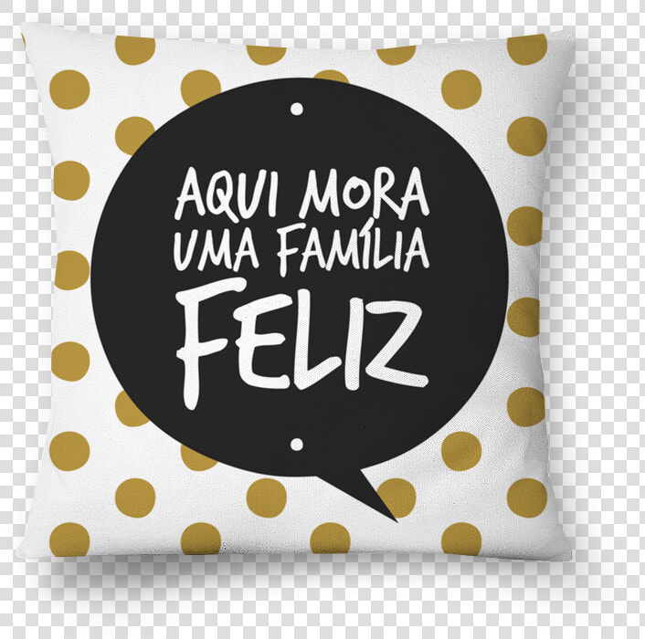 Almofada Aqui Mora Um Família Feliz De Skizzena   Happiness  HD Png DownloadTransparent PNG