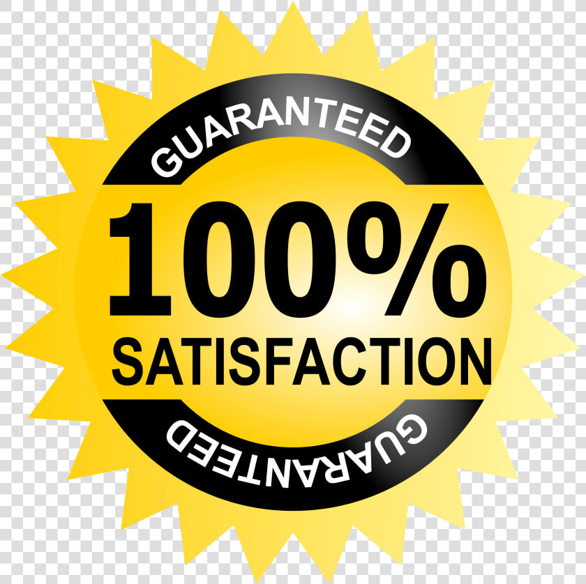 100  Satisfaction Guaranteed  HD Png DownloadTransparent PNG