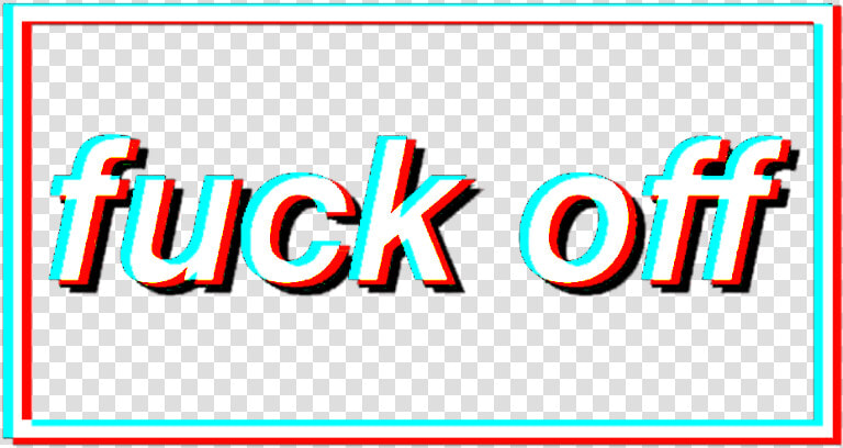 Freetoedit Fuckyou Glitch Vhs Vhseffect   Graphic Design  HD Png DownloadTransparent PNG