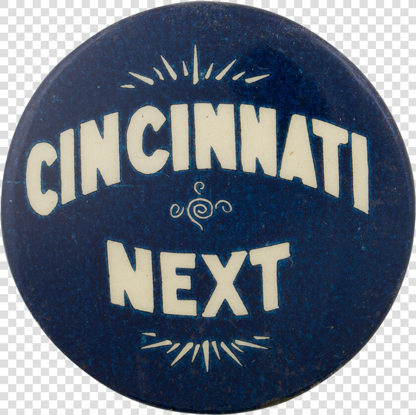 Cincinnati Next Political Button Museum   Emblem  HD Png DownloadTransparent PNG