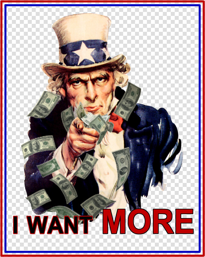 Transparent Sam Png   Uncle Sam I Want More  Png DownloadTransparent PNG