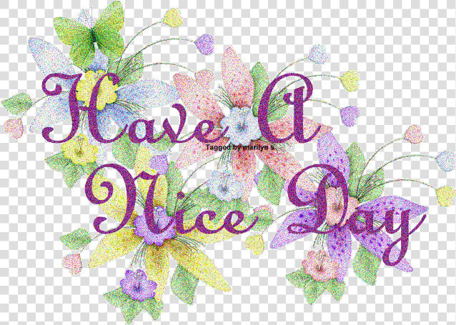 Have A Nice Day Flower Gif  HD Png DownloadTransparent PNG