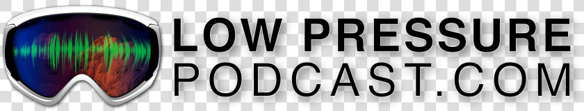 Lpp   Low Pressure Podcast  HD Png DownloadTransparent PNG