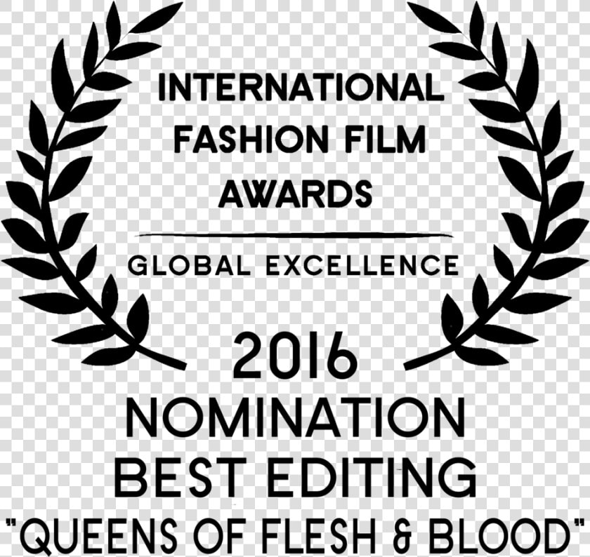 2016 Iffa Nomination Best Editing Queens Of Flesh  amp    Transparent Film Festival Laurel Png  Png DownloadTransparent PNG