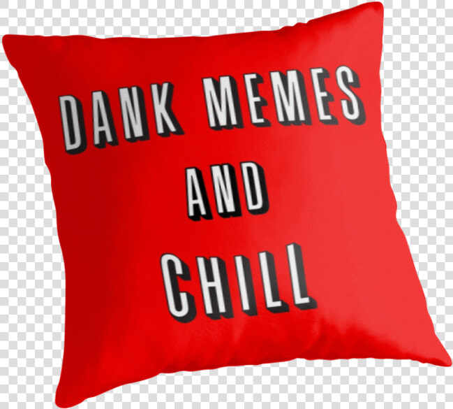 Dank Memes And Chill   Netflix  HD Png DownloadTransparent PNG