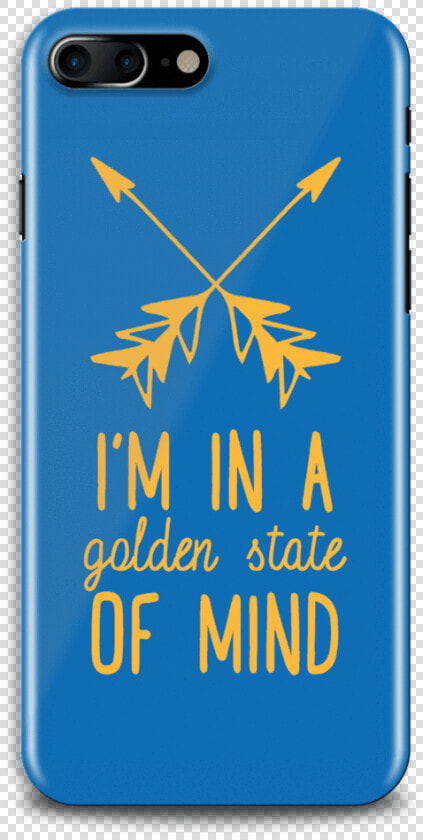 Golden State Of Mind Warriors Fan Mobile Phone Case   Mobile Phone Case  HD Png DownloadTransparent PNG