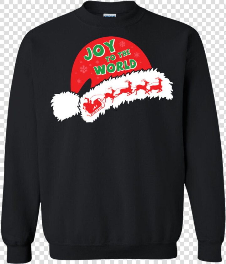 Christmas T shirt Joy To The World Printed Crewneck   Christmas Jumper  HD Png DownloadTransparent PNG