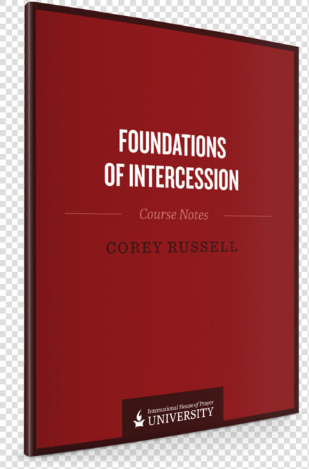 Foundations Of Intercession   Corey Russell Foundations Of Intercession  HD Png DownloadTransparent PNG