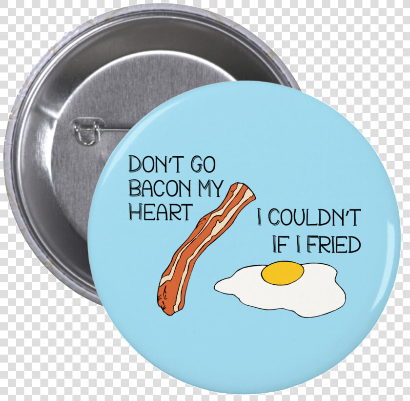 Transparent Bacon And Eggs Clipart   Pin back Button  HD Png DownloadTransparent PNG