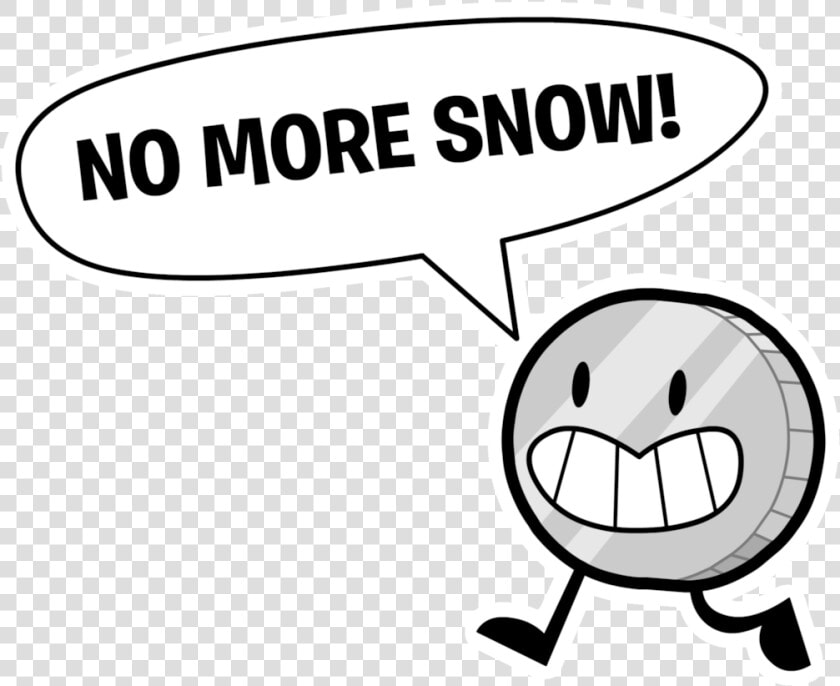 No More Snow By Animationfever No More Snow By Animationfever   Bfdi No More Snow  HD Png DownloadTransparent PNG