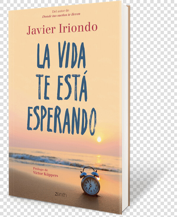 Vida Te Está Esperando Javier Iriondo  HD Png DownloadTransparent PNG