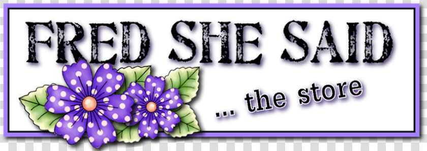 Fred  She Said Designs   Floral Design  HD Png DownloadTransparent PNG