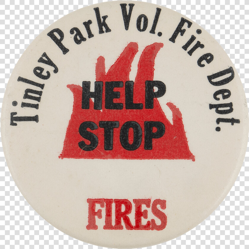 Tinley Park Help Stop Fires Cause Busy Beaver Button   Label  HD Png DownloadTransparent PNG