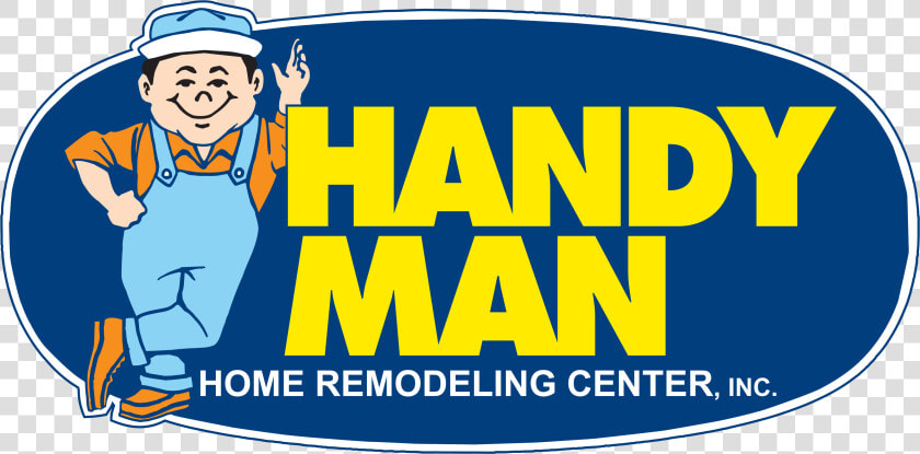 Handy Man   California Welcome Center Sign  HD Png DownloadTransparent PNG